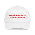 Turnt Again Cap*