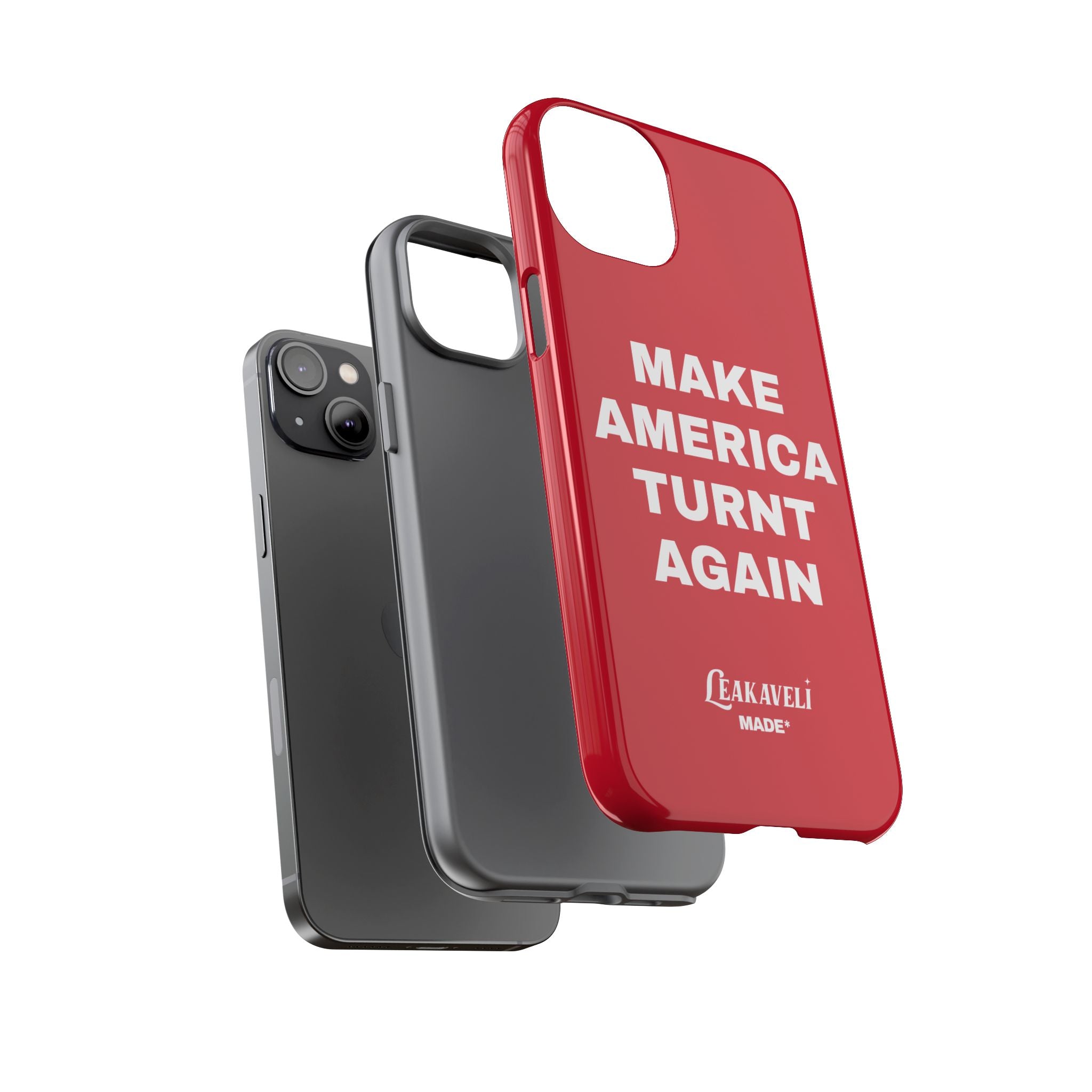 Turnt Again Case*