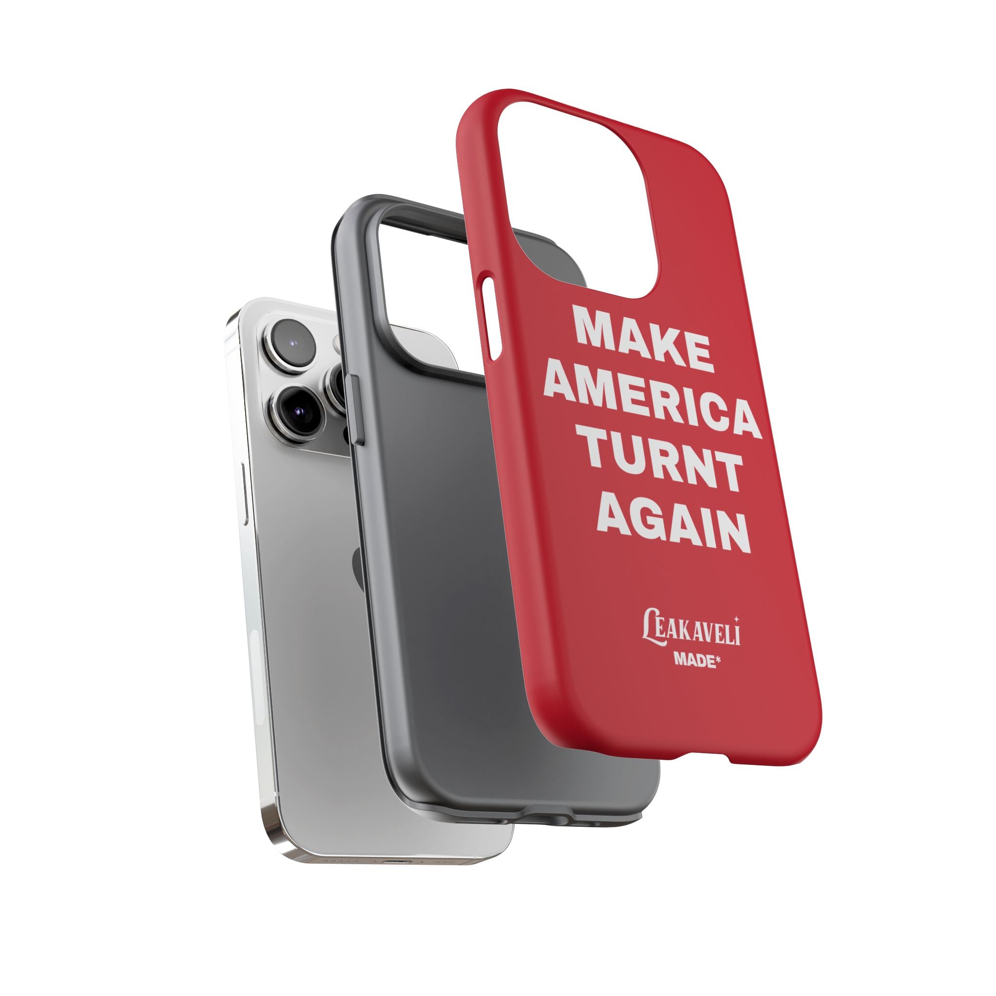Turnt Again Case*