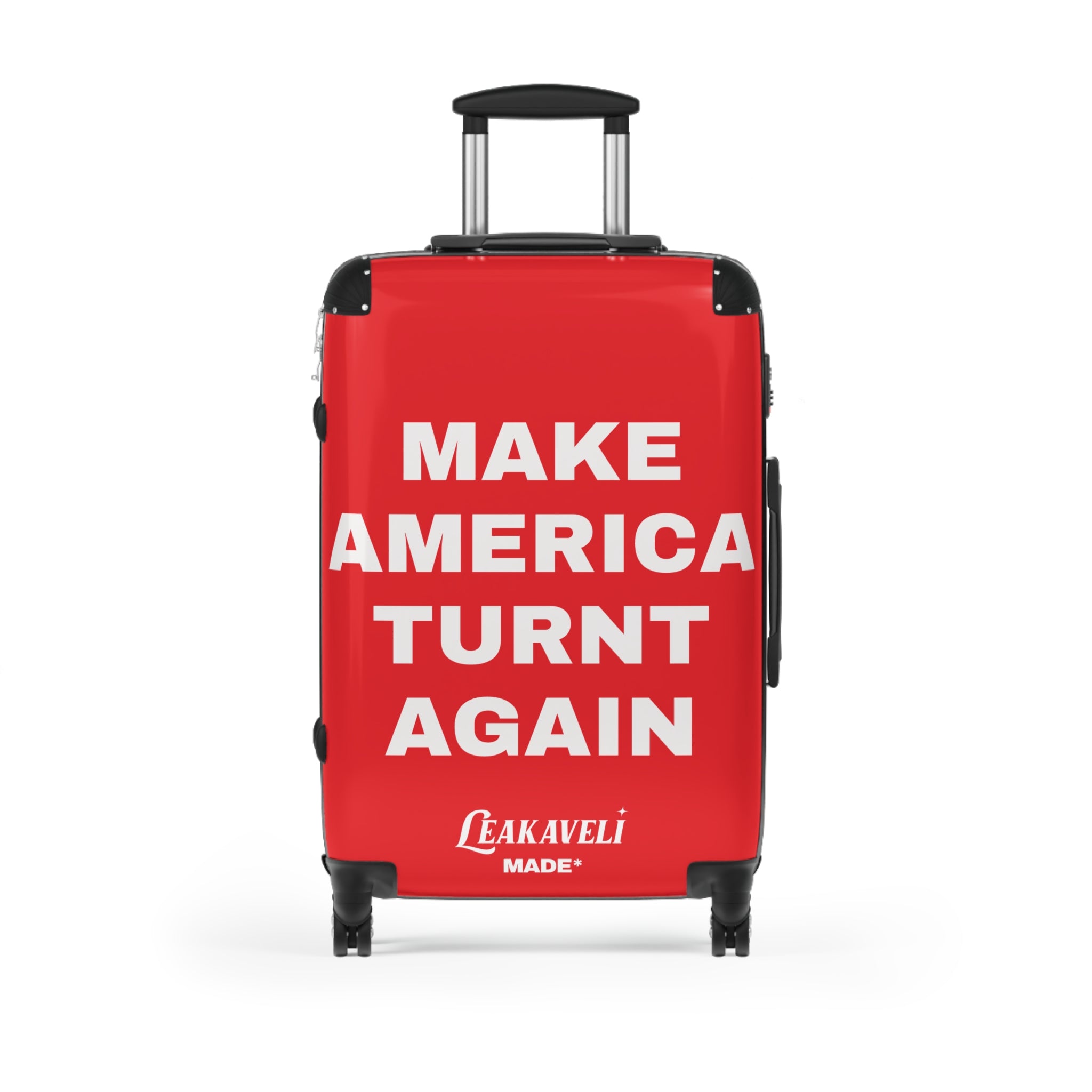“Turnt Again” Luggage Rouge*