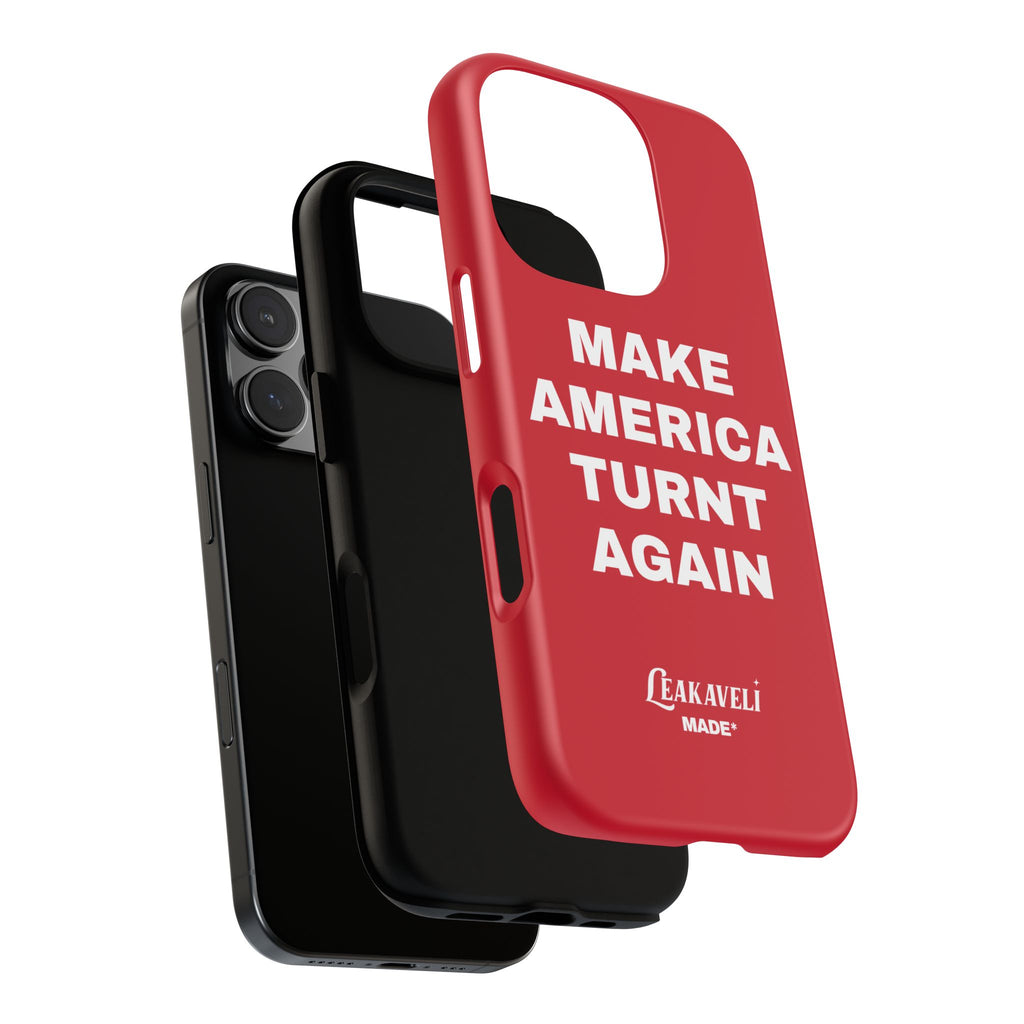 Turnt Again Case*