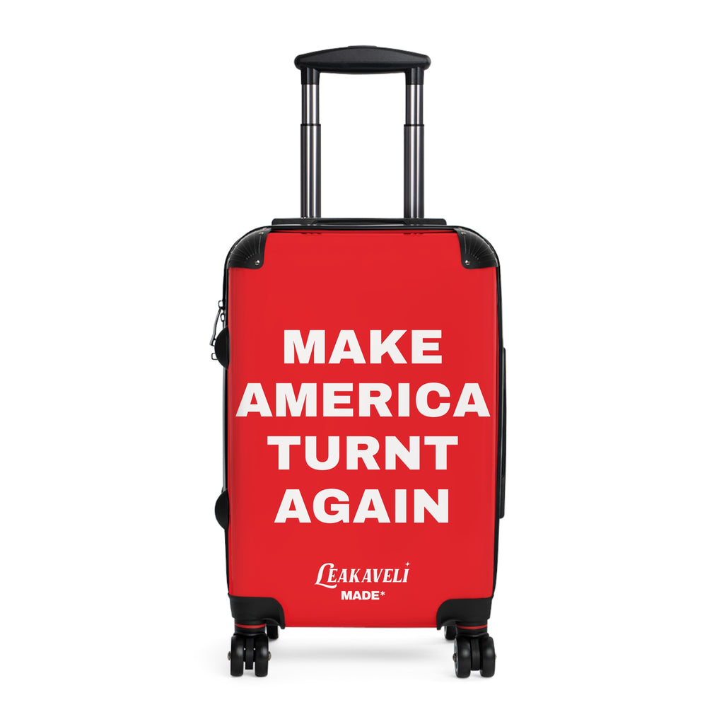 “Turnt Again” Luggage Rouge*