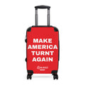 “Turnt Again” Luggage Rouge*