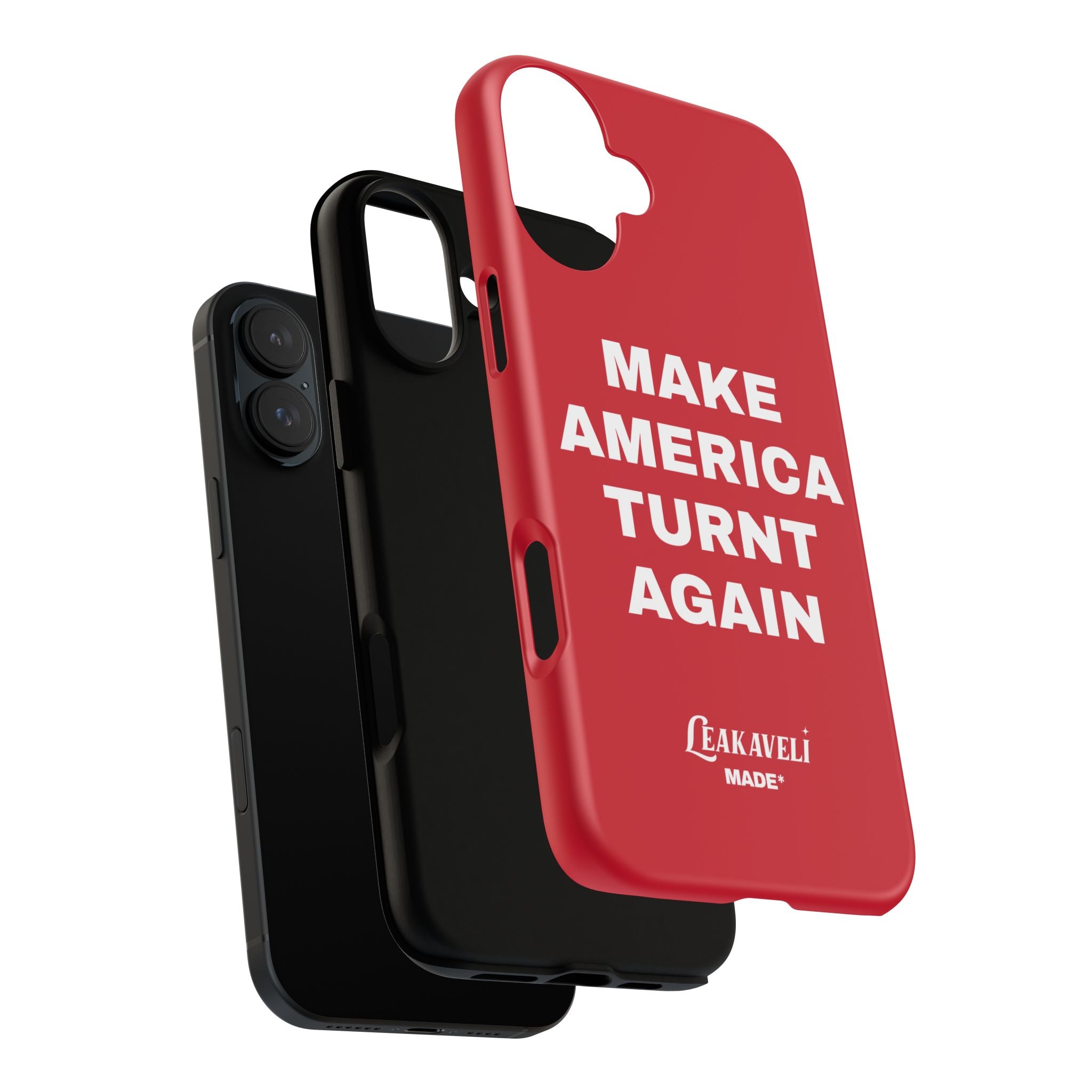 Turnt Again Case*