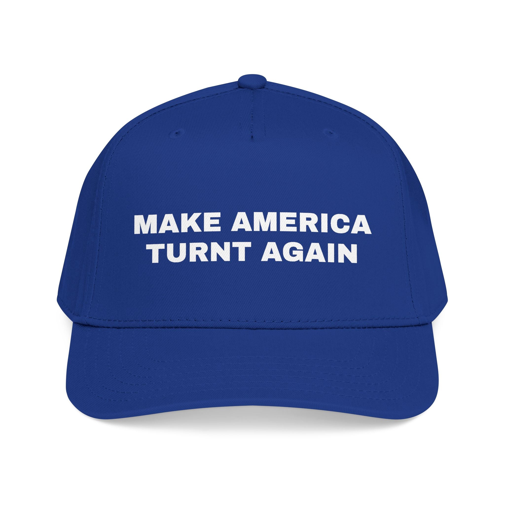 Turnt Again Cap*