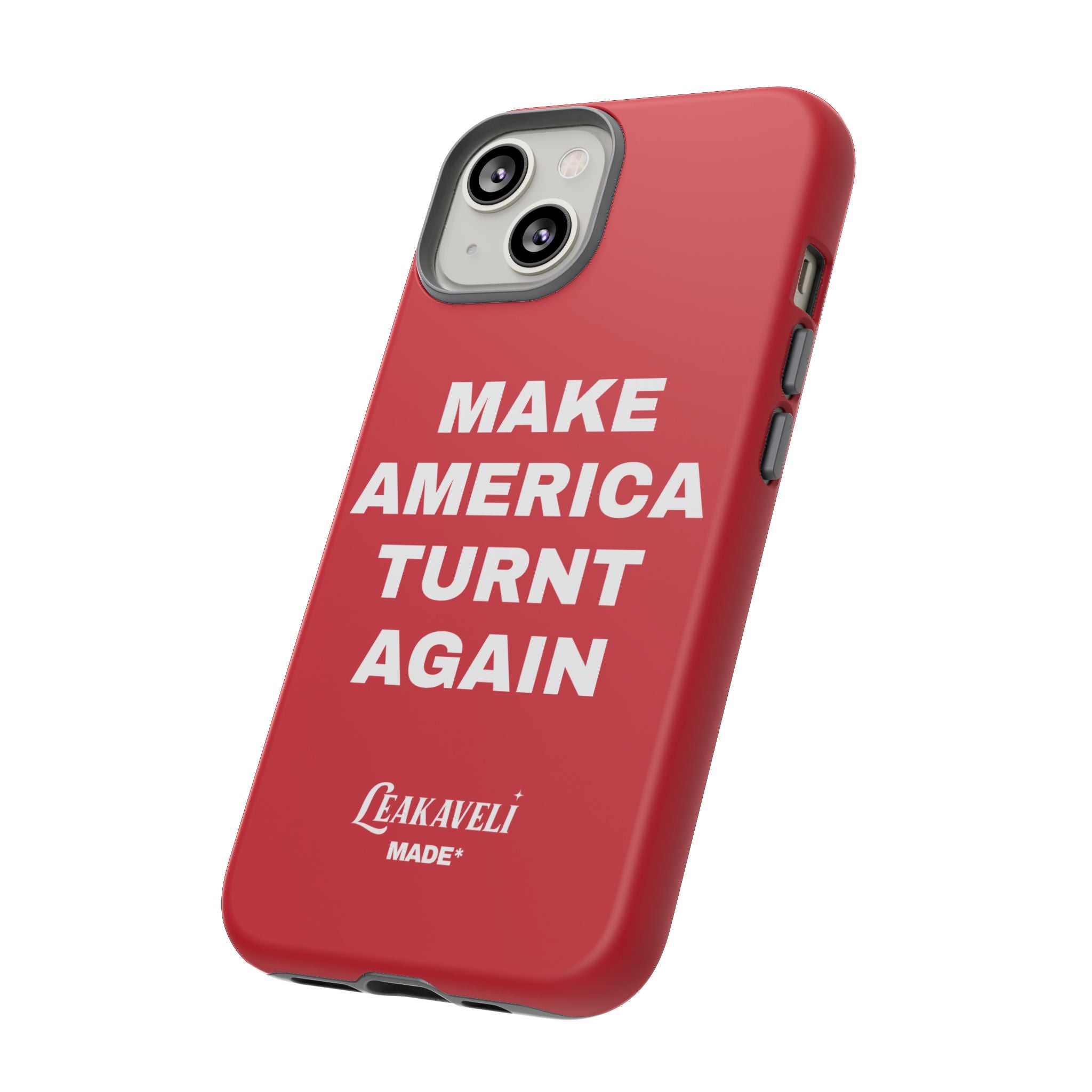 Turnt Again Case*