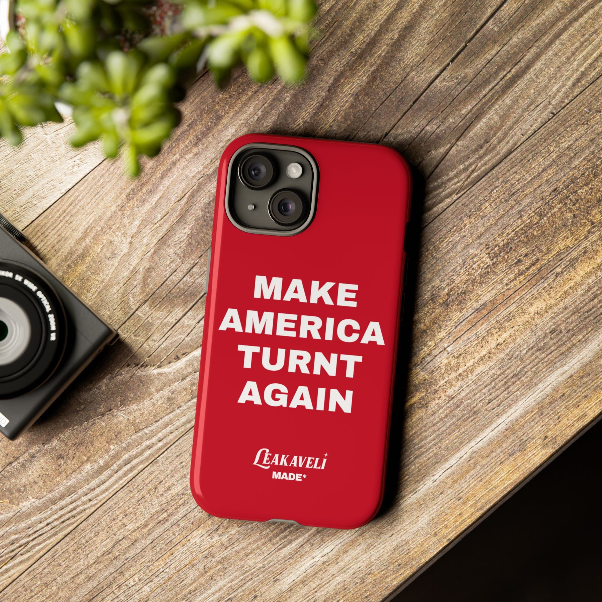 Turnt Again Case*