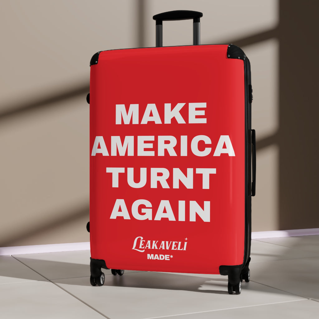“Turnt Again” Luggage Rouge*