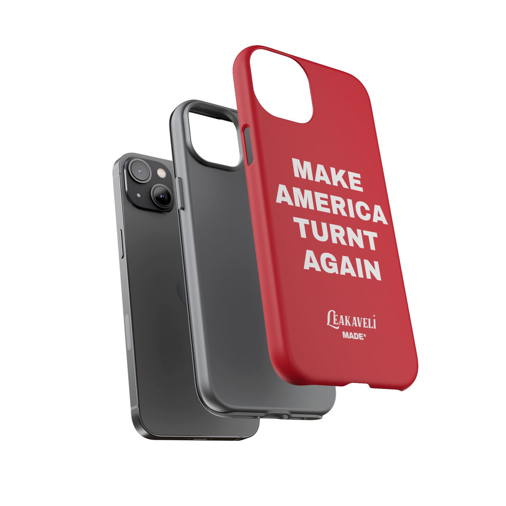 Turnt Again Case*